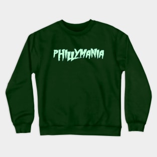 PhillyMania is Runnin' Wild Crewneck Sweatshirt